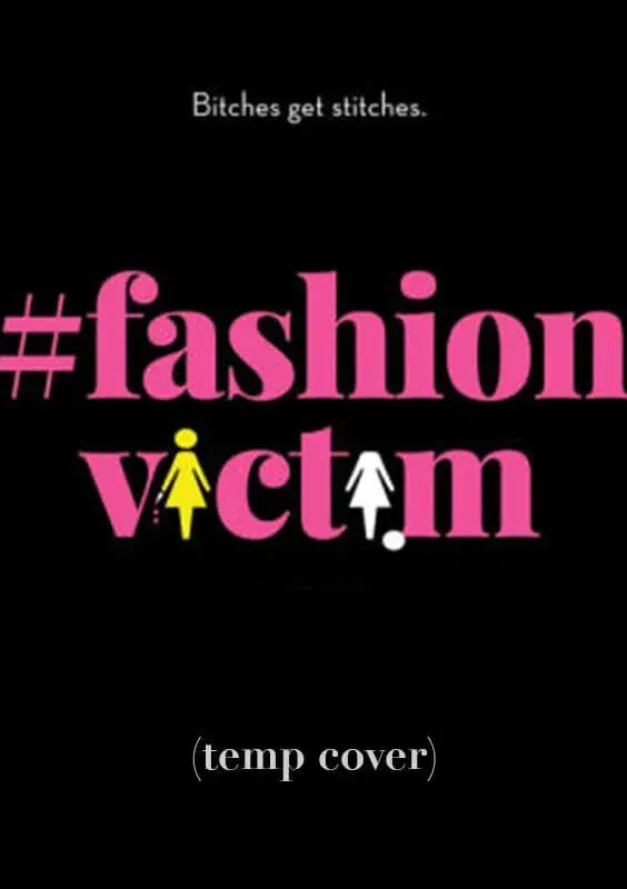 #Fashionvictim — Pilot / E! · Graphic designer · PD: Ola Maslik · AD: Marissa Kotsilimbas