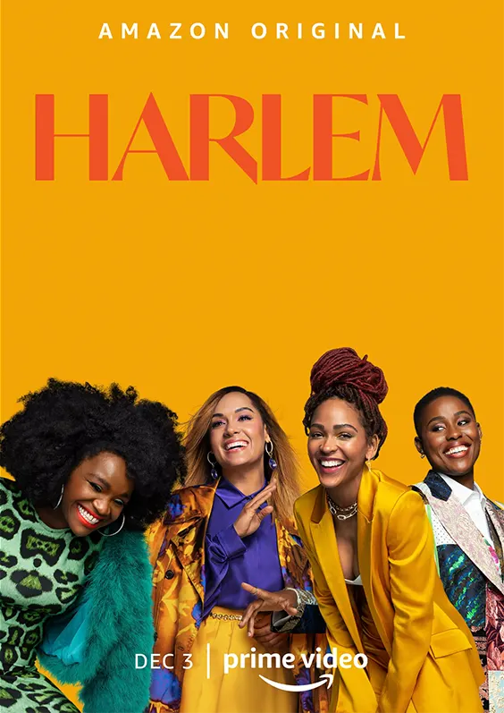 Harlem — Season 3 (4 episodes) / Amazon · Interactive / motion designer · PD: Kara Zeigon · AD: Randall Richards