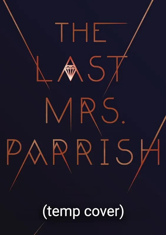 The Last Mrs Parish — Feature Film / Netflix · Motion & interactive designer · PD: Deborah Jensen · AD: Ryan Heck